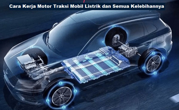 Motor Traksi Mobil Listrik